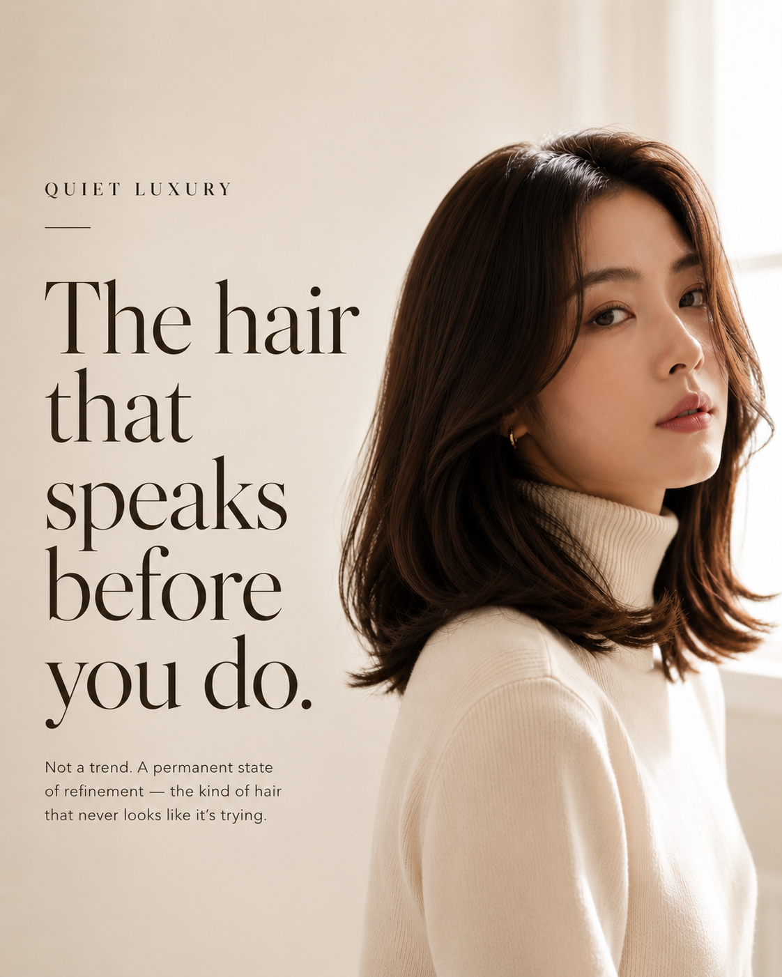 Quiet Luxury — Asian woman, glass-finish brown hair, cream turtleneck, editorial light